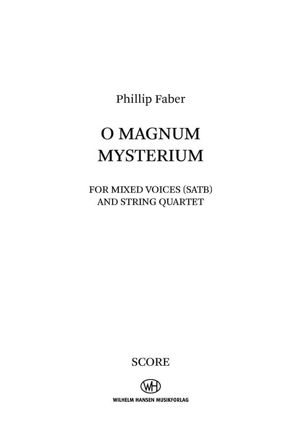 O Magnum Mysterium : SATB Version - Score