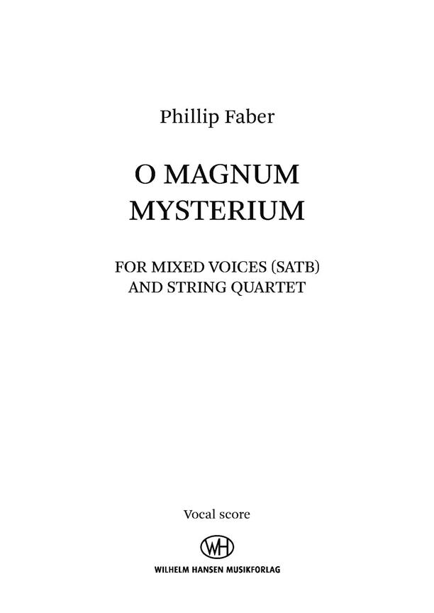 O Magnum Mysterium : SATB Version - Choral Part