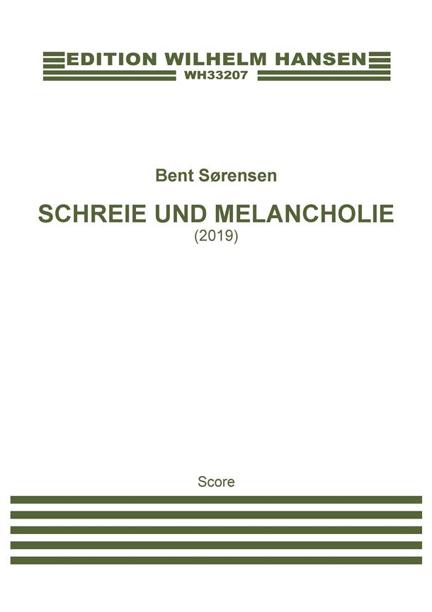 Schreie Und Melancholie