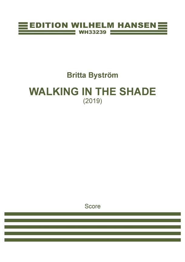 Walking in the Shade : Part II of Carion Triptych