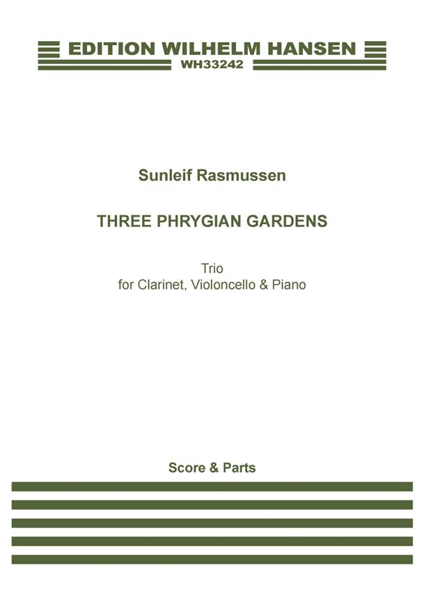 Three Phrygian Gardens