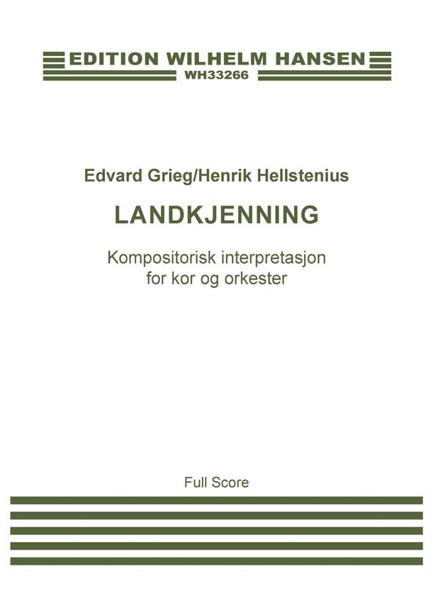 Edvard Grieg: Landkjenning (Score)