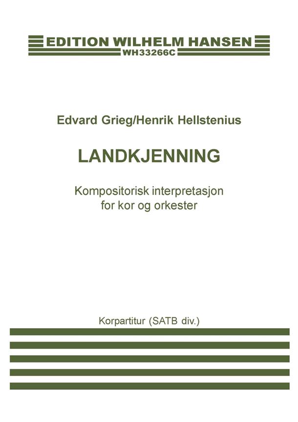 Edvard Grieg: Landkjenning (Vocal Score)