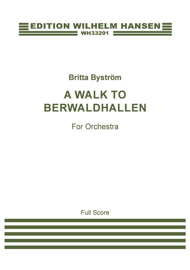 A Walk To Berwaldhallen