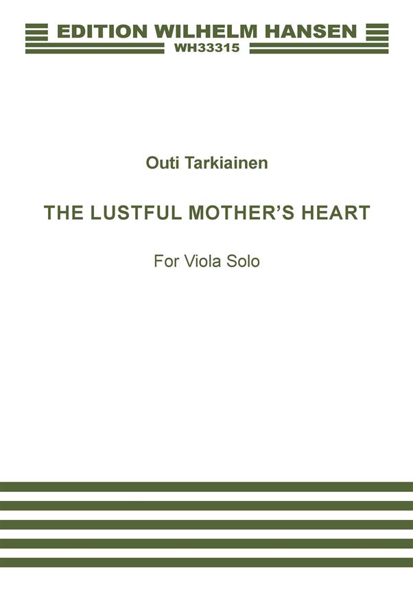 The Lustful Mother's Heart