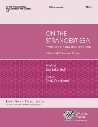 On the Strangest Sea : Hope is the thing with feathers