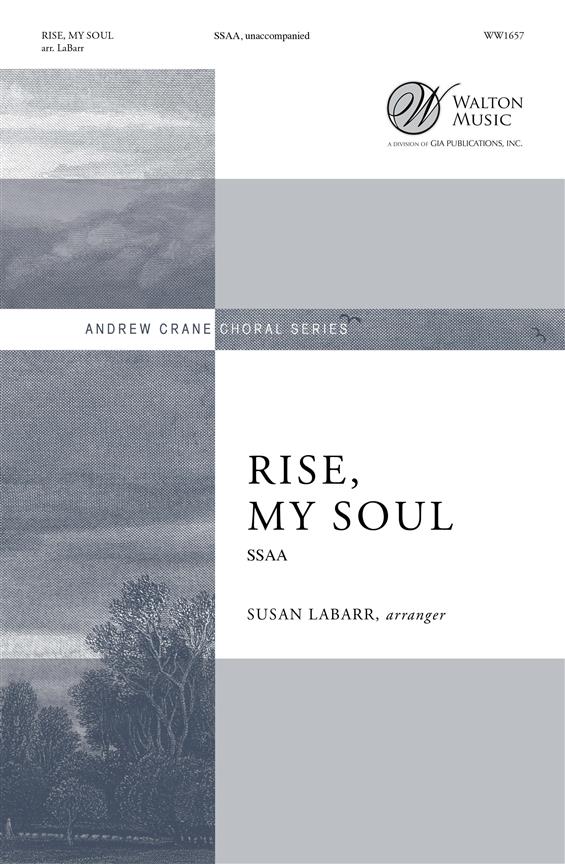 Rise, My Soul (Arr. LaBarr) (SSAA)