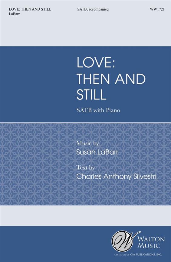 Love: Then and Still