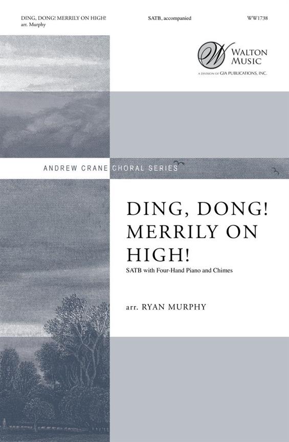 Ding, Dong, Merrily On High!