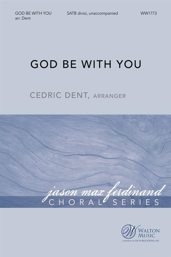 God Be with You : A Benediction