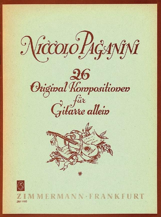 Paganini: 26 Original Compositions
