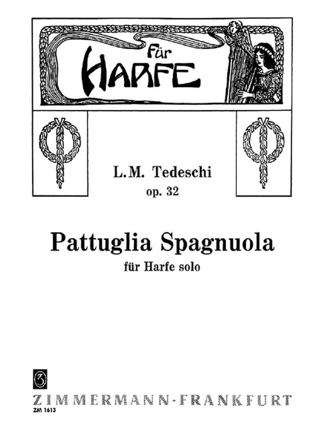Tedeschi: Pattuglia Spagnuola Op 32