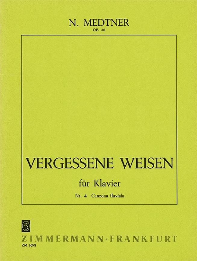 Nikolai Medtner: Vergessene Weisen - Conzona Fluviala Op.58 No.4