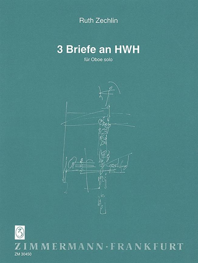 Zechlin, R: 3 Letters On Hwh