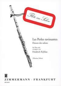 Kuhlau, F: Les Perles Ravissantes