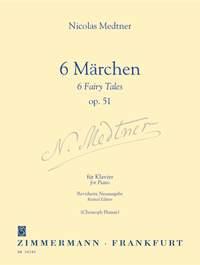 Nikolai Medtner: 6 Marchen (6 Fairy Tales) Op.51
