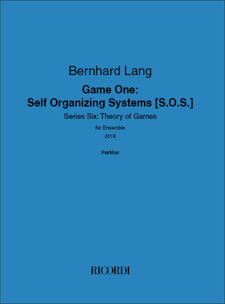 Game One: Self Organizing Systems [S.O.S.] : Series Six: Theory of Games