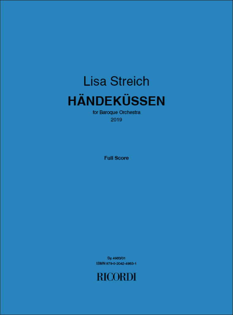 Händeküssen : for Baroque Orchestra