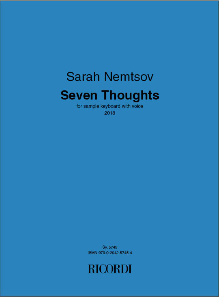 Seven Thoughts : for sample keyboard with voice (2018)