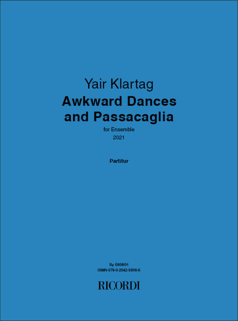 Awkward Dances and Passacaglia : for Ensemble