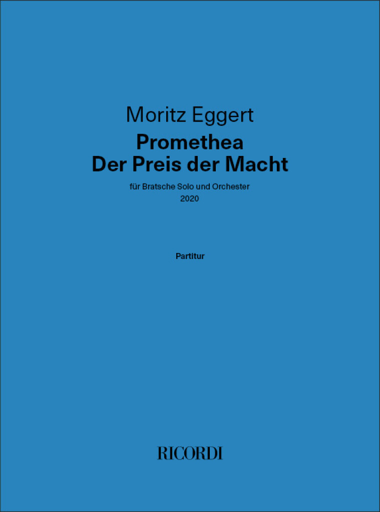 Promethea - Der Preis der Macht : für Bratsche Solo und Orchester
