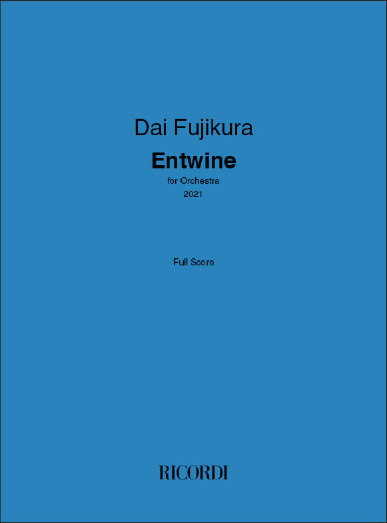 Entwine : for Orchestra