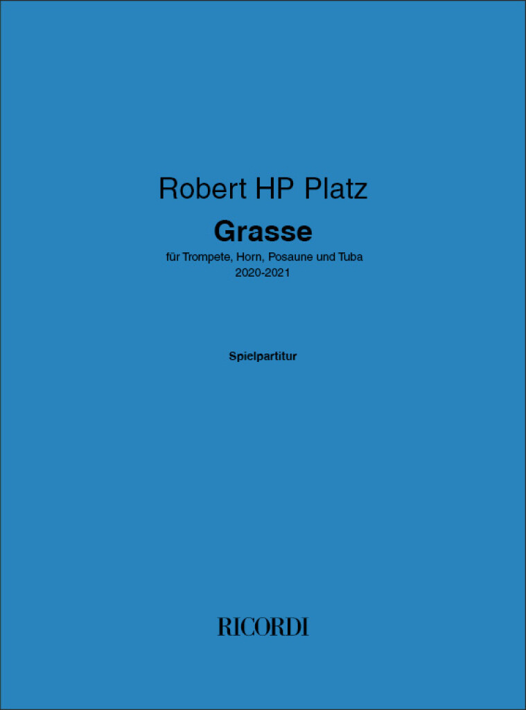 Grasse : für Trompete, Horn, Posaune und Tuba (4 performance scores)
