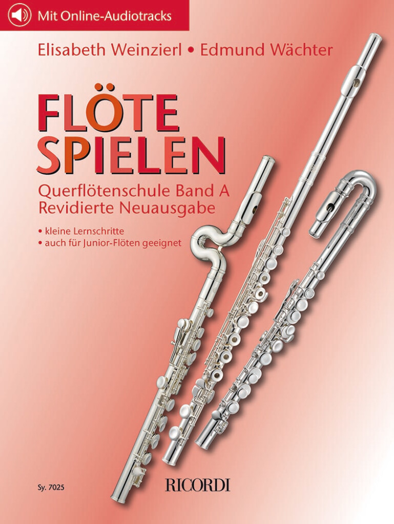 Flöte spielen - Querflötenschule Band A : Revidierte Neuausgabe