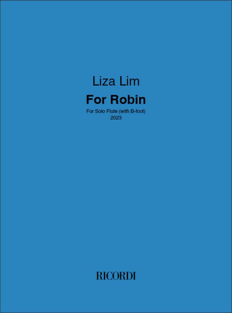 For Robin : For Solo Flute (with B-foot)