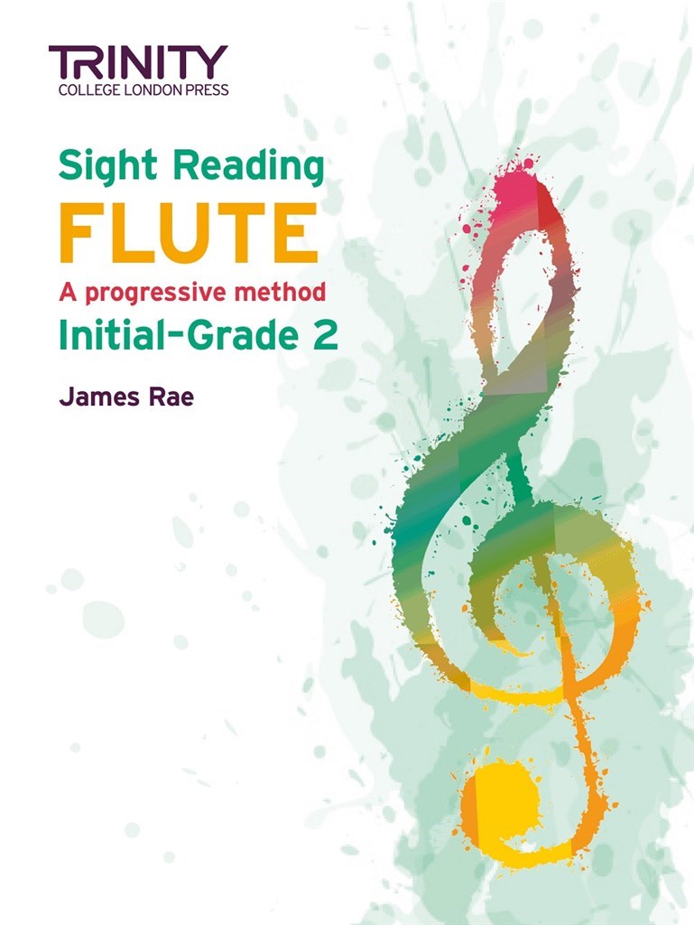 Sight Reading Flute: Initial-Grade 2 : A progressive method