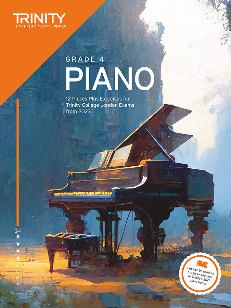Piano Exam Pieces Plus Exercises 2023 Grade 4 : 12 Pieces for Trinity College London Exams from 2023