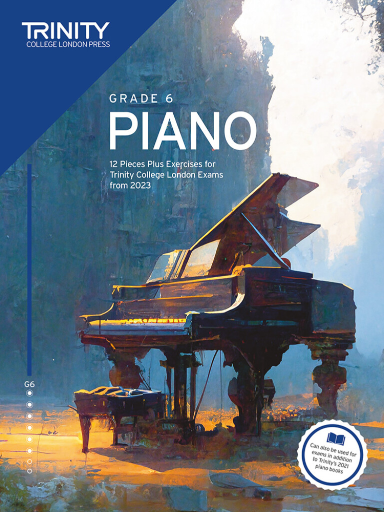 Piano Exam Pieces Plus Exercises 2023 Grade 6 : 12 Pieces for Trinity College London Exams from 2023