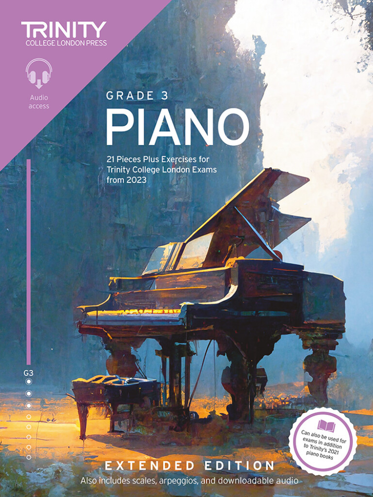 Piano Exam Pieces Plus Exercises 2023 Grade 3 Ext. : 21 Pieces for Trinity College London Exams from 2023 (Extended Ed.)