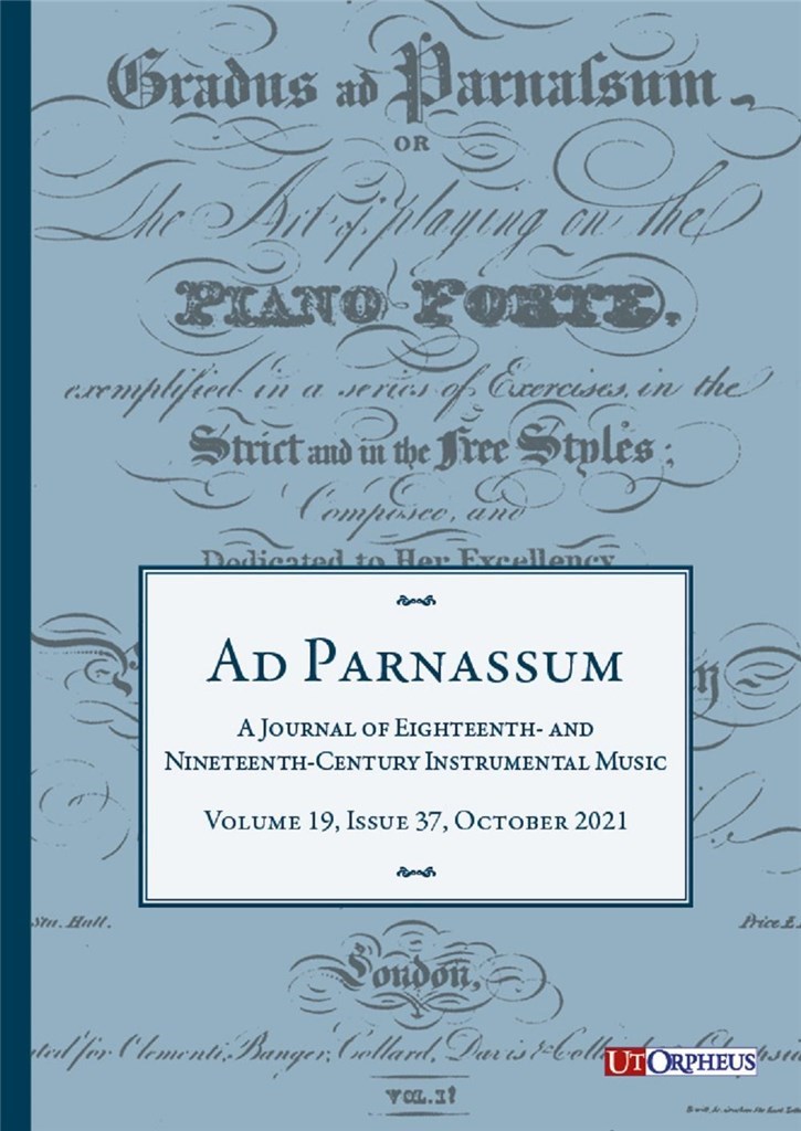 Ad Parnassum - Vol. 19 - No. 37 : A Journal on Eighteenth- and Nineteenth-Century Instrumental Music - October 2021