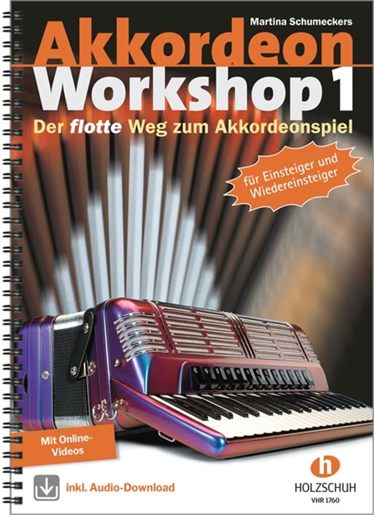 Akkordeon Workshop, Band 1 : Der flotte Weg zum Akkordeonspiel