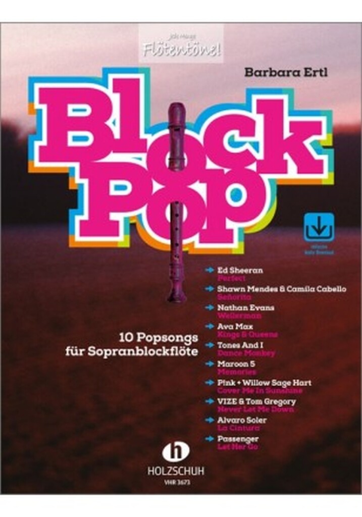 Block Pop : 10 Popsongs Für Sopranblockflöte