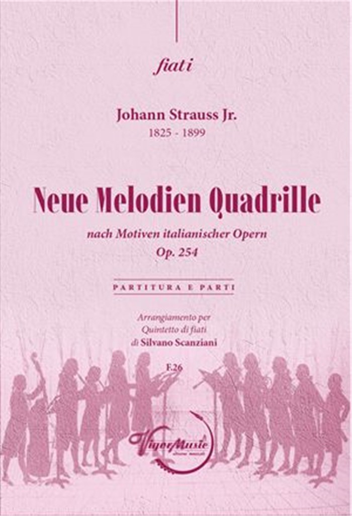 Neue Melodien Quadrille Op. 254