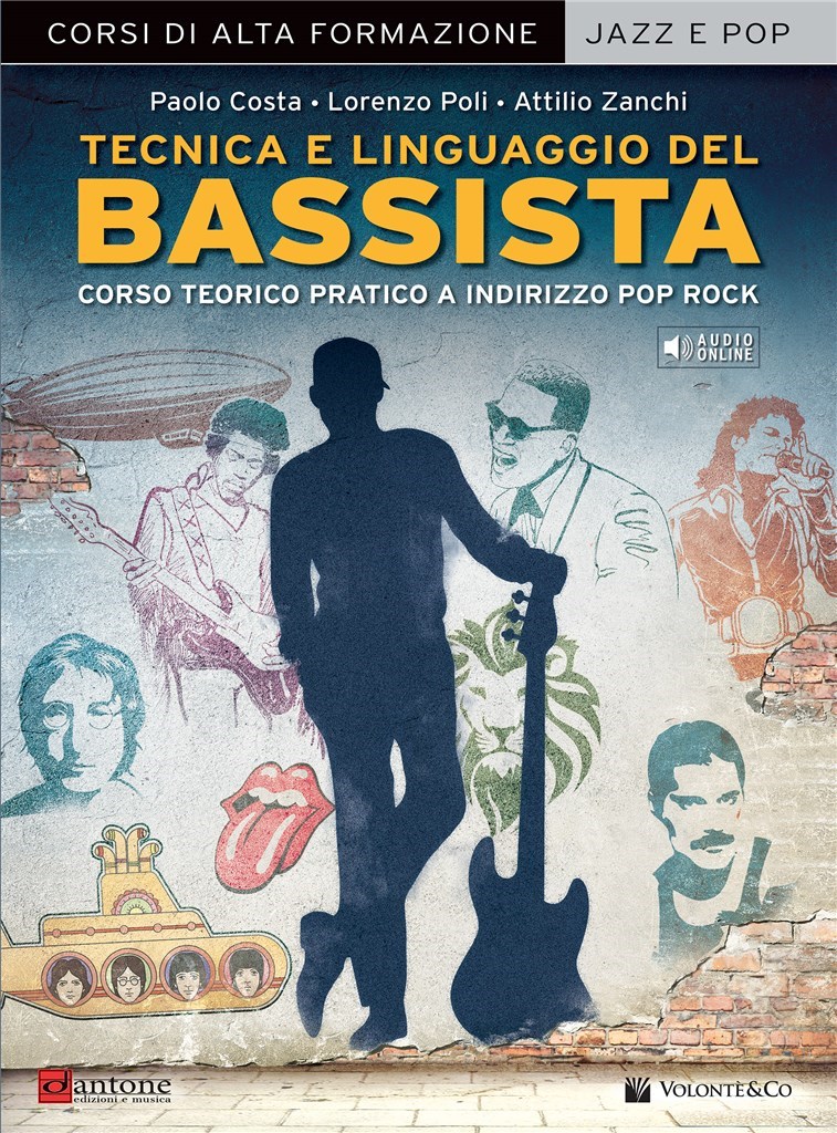 Tecnica E Linguaggio Del Bassista : Corso Teorico Pratico A Indirizzo Pop Rock