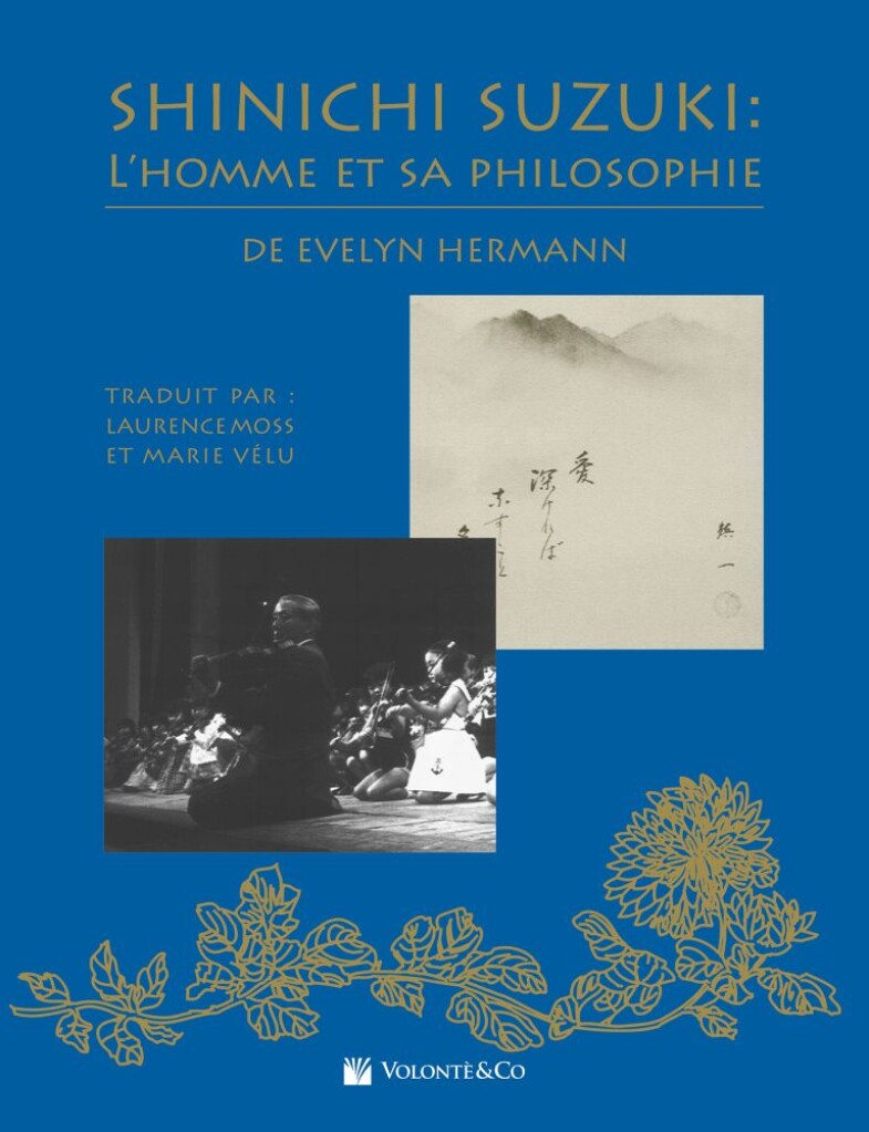 Shinichi Suzuki - l'Homme et Sa Philosophie