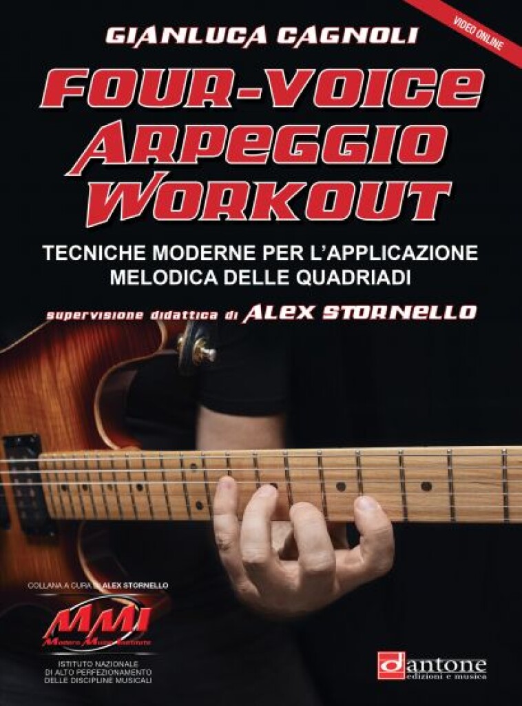 Four-Voice Arpeggio Workout : Tecniche Moderne Per L?Applicazione Melodica Delle Quadriad