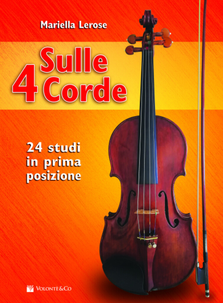 Sulle 4 Corde : 24 Studi In Prima Posizione