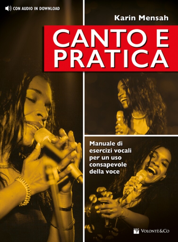 Canto e Pratica : Manuale Di Esercizi Vocali