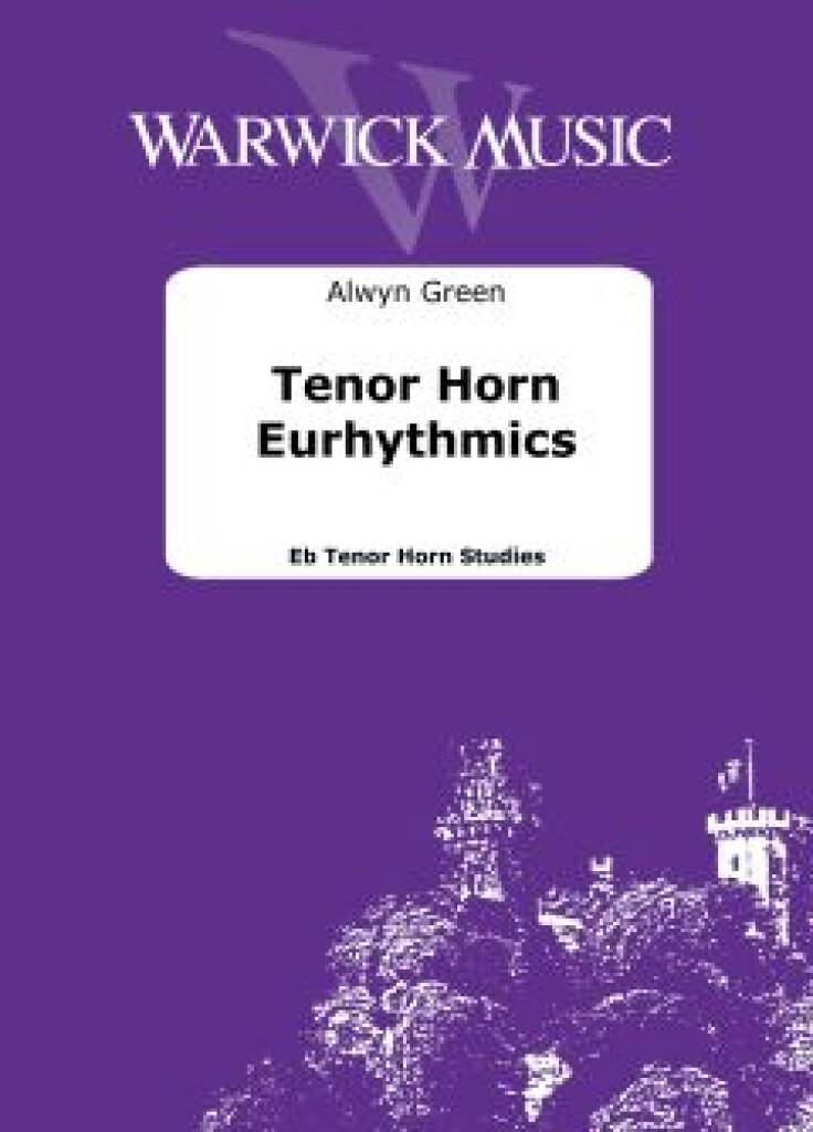 Tenor Horn Eurhythmics : Studies