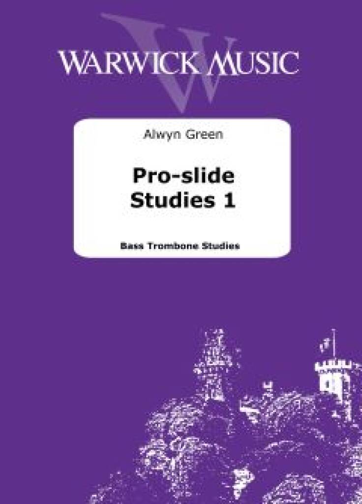 Pro-Slide Studies Vol 1 : Bass Trombone Studies