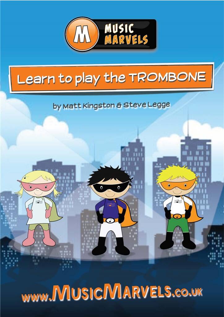 Music Marvels: Learn To Play Trombone [C]