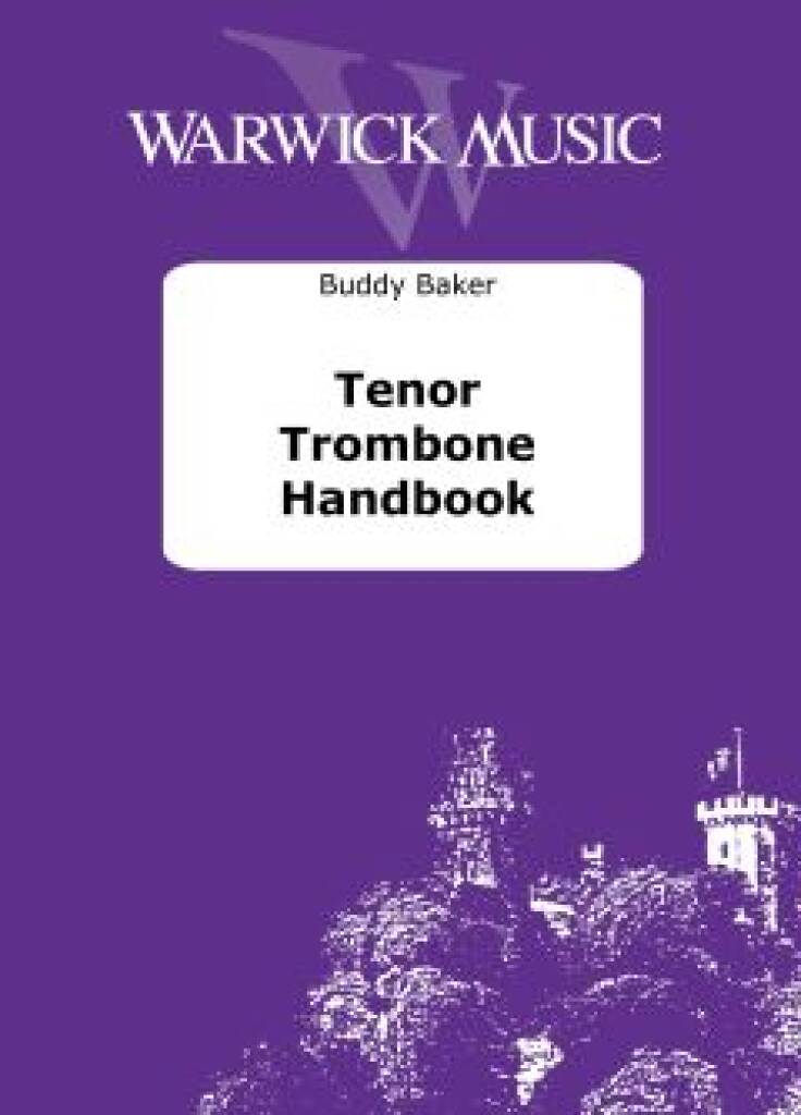 Tenor Trombone Handbook