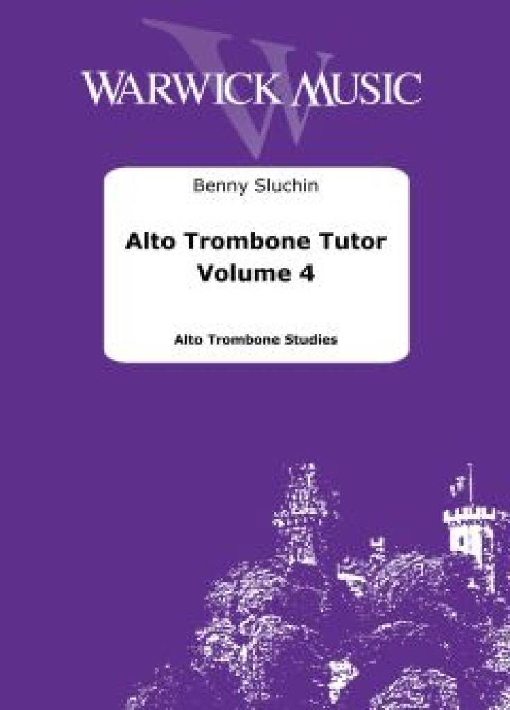 Alto Trombone Tutor Vol 4 : Studies