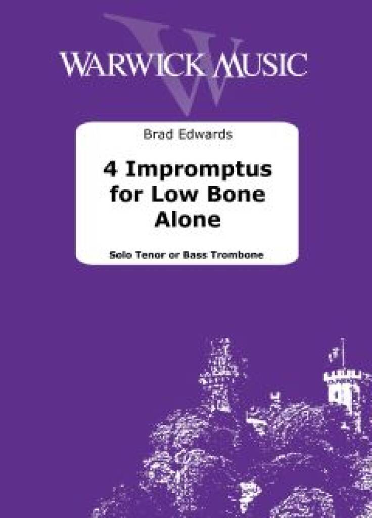 4 Impromptus for Low Bone Alone