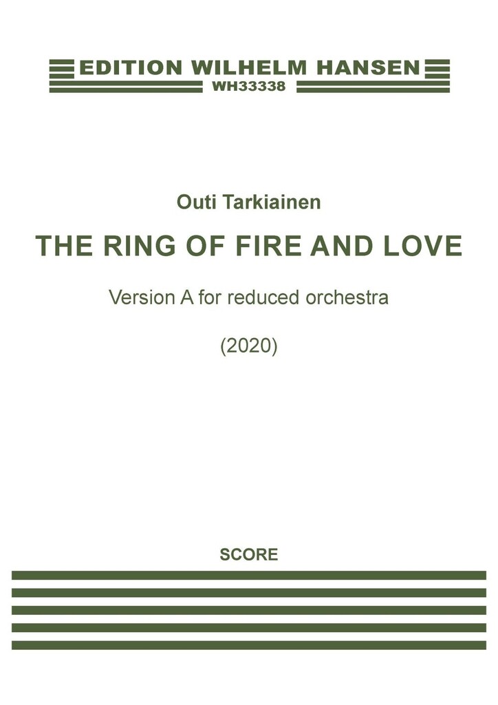 The Ring of Fire and Love : reduced orchestration