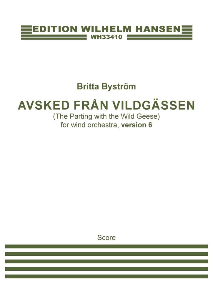 Avsked från vildgässen, version 6 : The Parting with the Wild Geese- Version 6